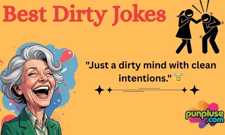 182+ Best Dirty Jokes That Are Clean Enough to Share 2026!