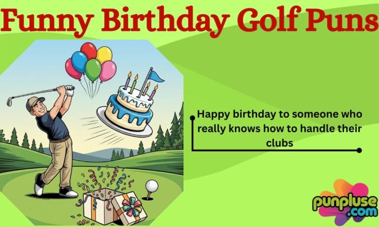 189+ Golf Birthday Puns That Are a Hole-in-One for Laughs 2026!
