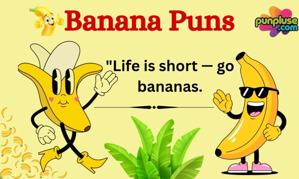 Banana Puns