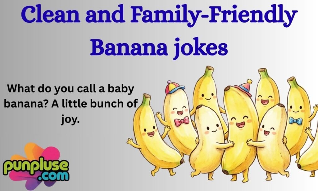 Clean and Family-Friendly Banana