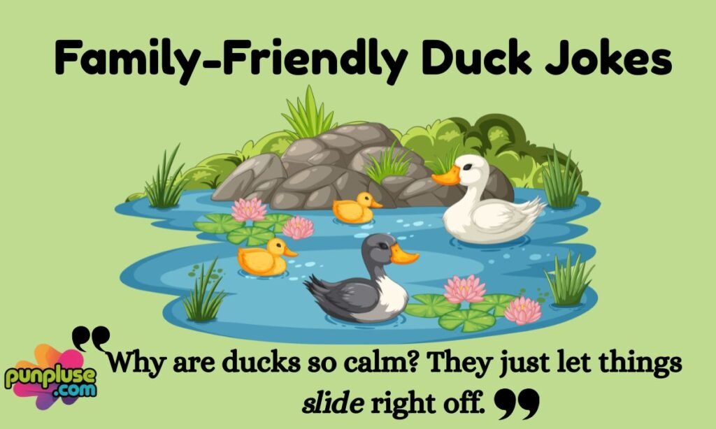 Clean and Family-Friendly Duck Jokes