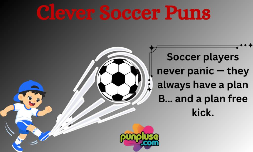 Clever Soccer Puns