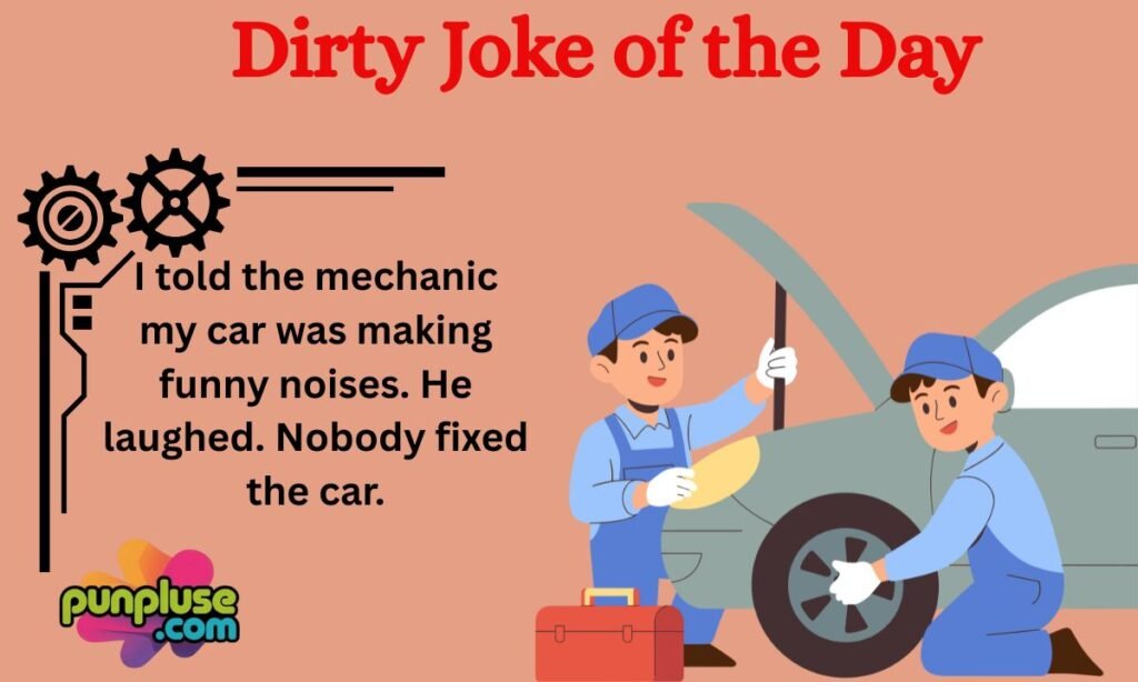 Dirty Joke of the Day