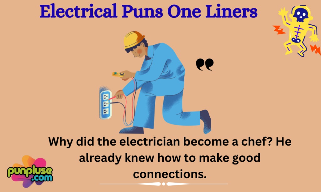 Electrical Puns One Liners