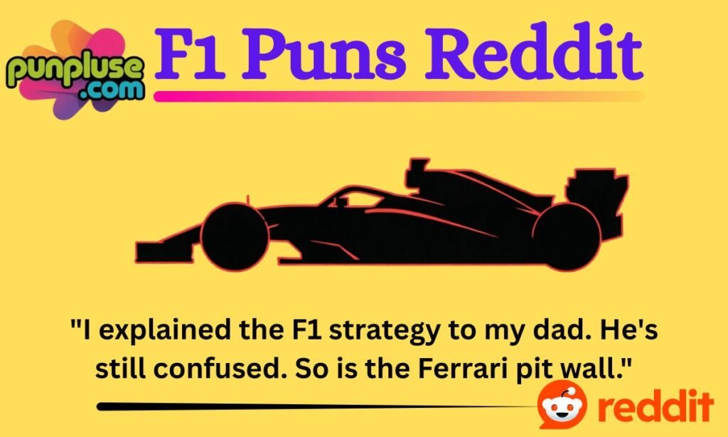 F1 Puns Reddit