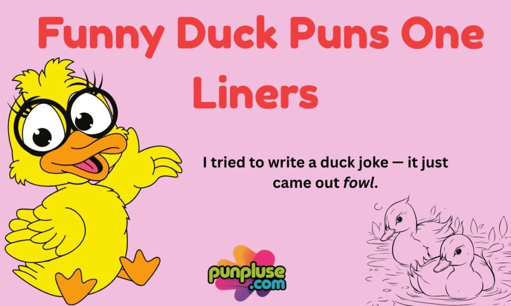 Funny Duck Puns One Liners