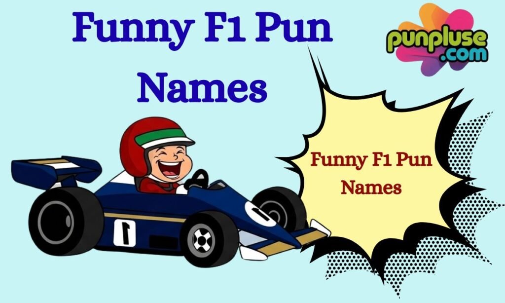 Funny F1 Pun Names