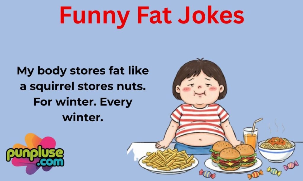 Funny Fat Jokes