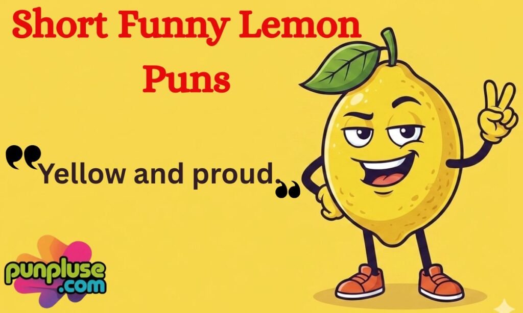 Short Funny Lemon Puns