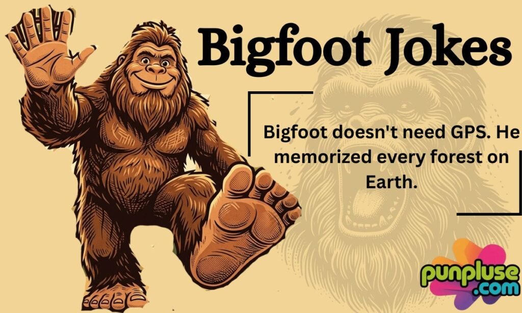 Bigfoot Jokes