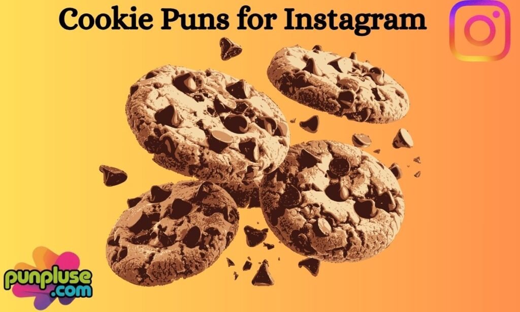 Cookie Puns for Instagram