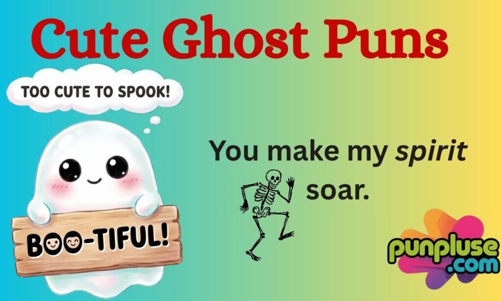 Cute Ghost Puns