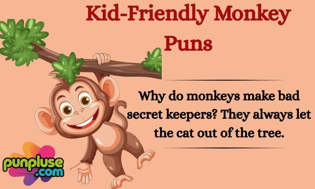 Kid-Friendly Monkey Puns