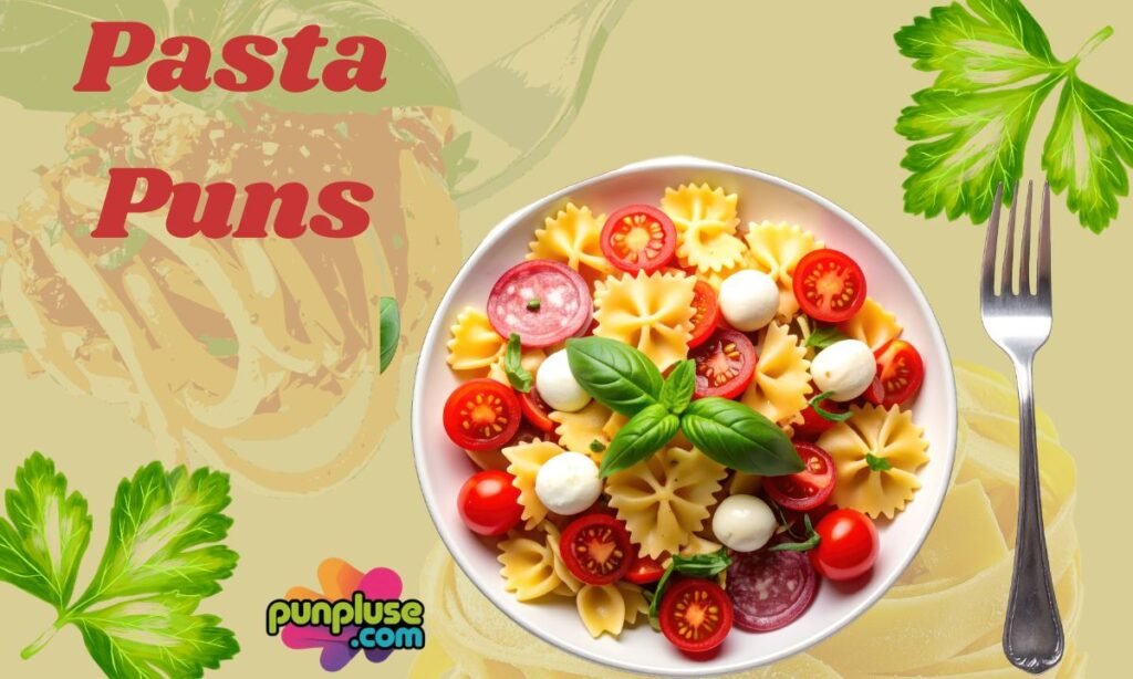 Pasta Puns