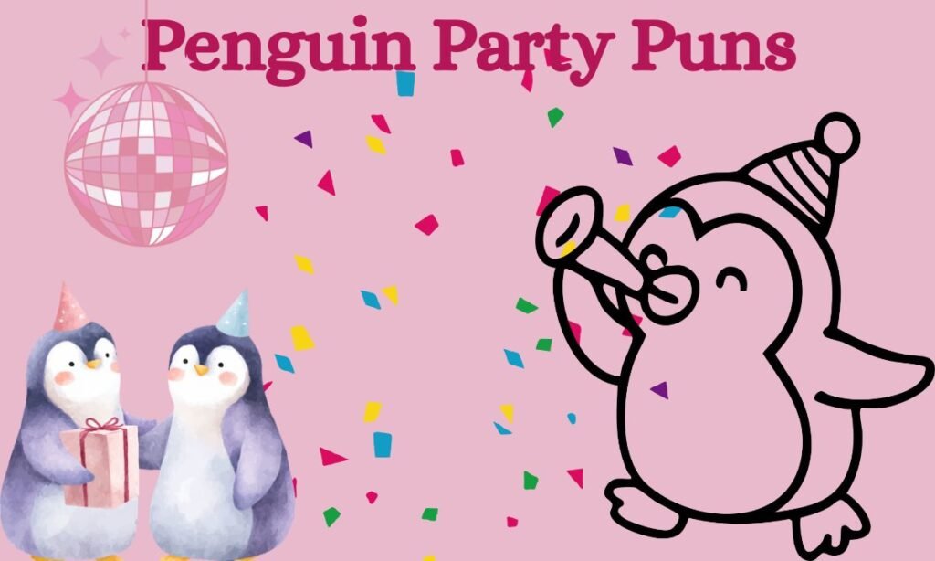 Penguin Party Puns