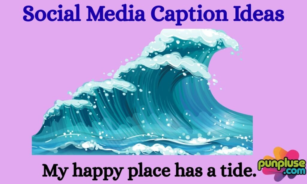 Social Media Caption Ideas