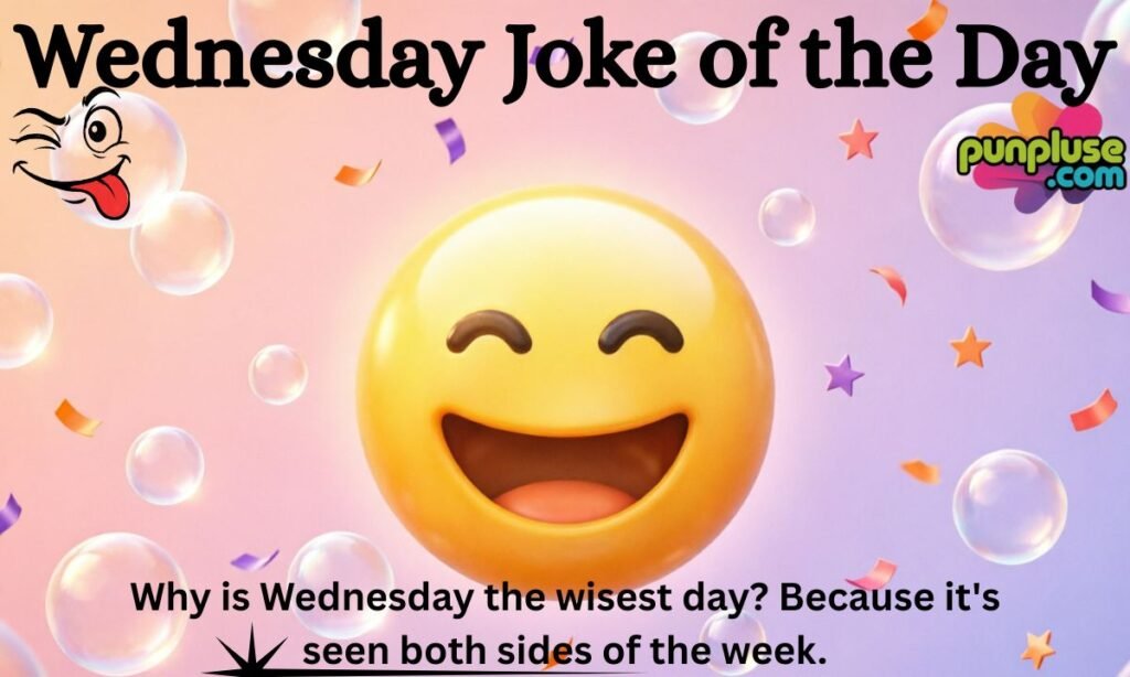 =Wednesday Joke of the Day