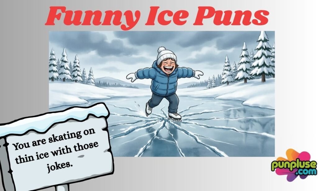 Funny Ice Puns