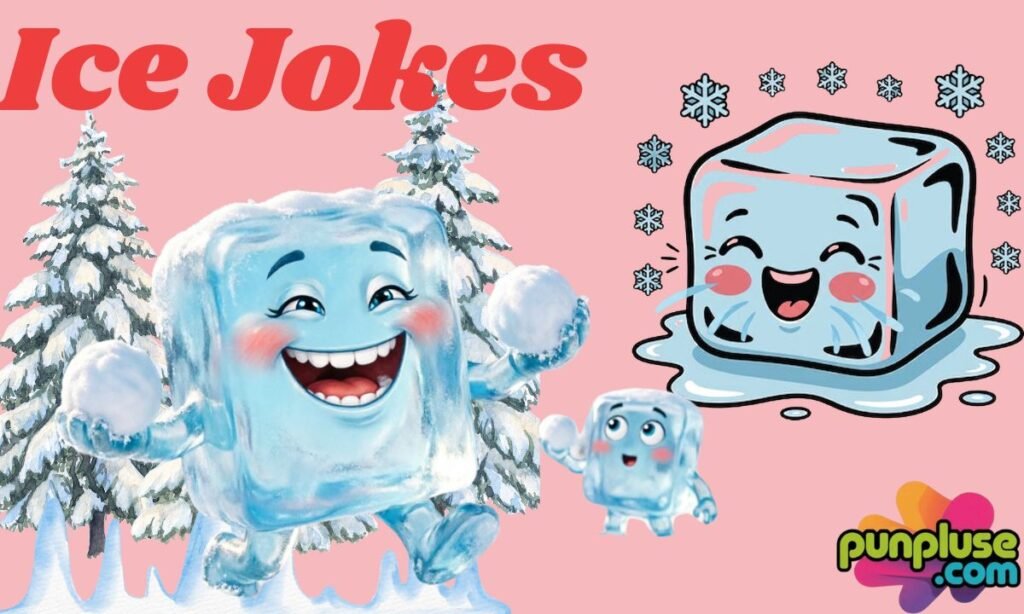 Ice Jokes