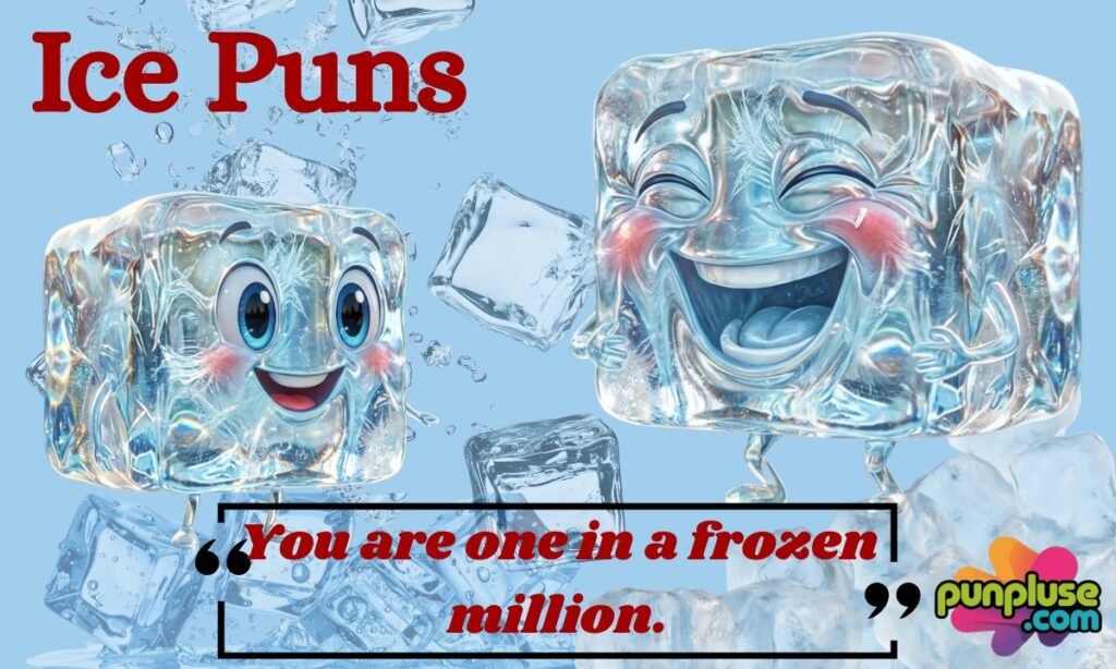 Ice Puns